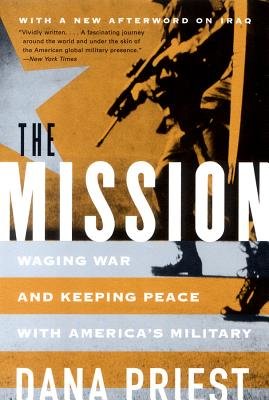 Mission Paperback by Dana Priest