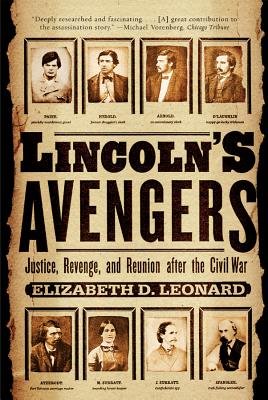 Lincolns Avengers Paperback by Elizabeth D Leonard