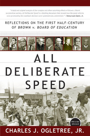 All Deliberate Speed Paperback by Charles J Ogletree