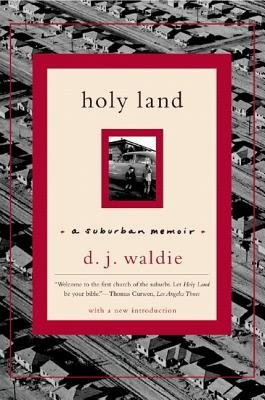 Holy Land Paperback by D J Waldie