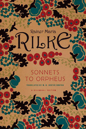 Sonnets To Orpheus Paperback by Rainer Maria Rilke