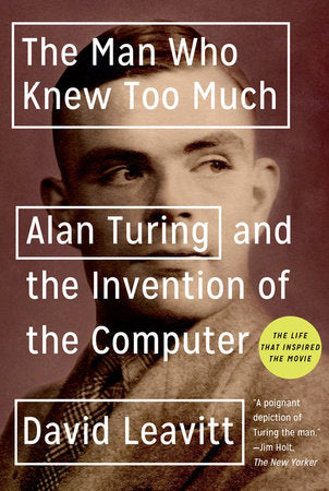 Man Who Knew Too Much Paperback by David Leavitt