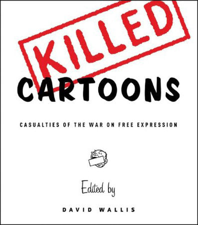 Killed Cartoons Paperback by David Wallis;David Wallis
