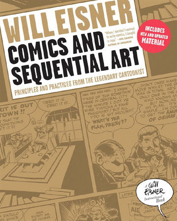 Comics and Sequential Art Paperback by Will Eisner