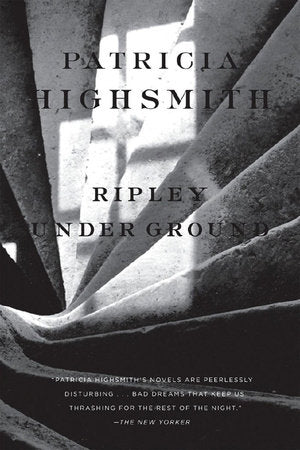 Ripley Under Ground Paperback by Patricia Highsmith