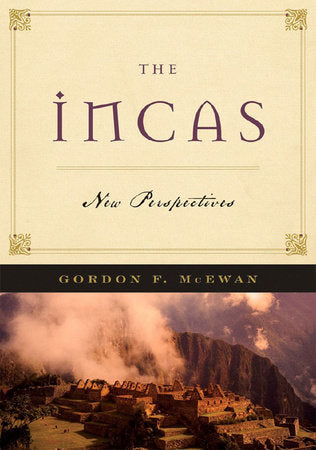 The Incas Paperback by Gordon F Mcewan
