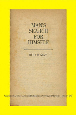Mans Search for Himself Paperback by Rollo May