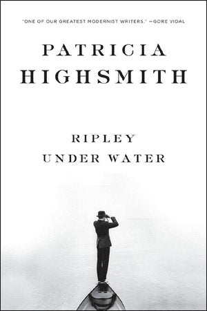Ripley Under Water Paperback by Patricia Highsmith
