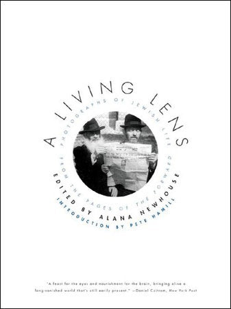 A Living Lens Paperback by Alana Newhouse; Pete Hamill