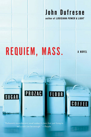 Requiem Mass Paperback by John Dufresne