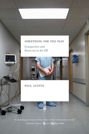Something for the Pain Paperback by Paul Austin