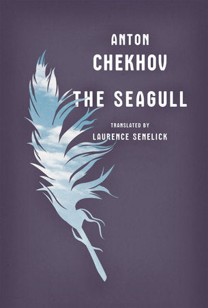 The Seagull Paperback by Anton Chekhov