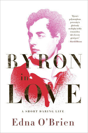 Byron in Love Paperback by Edna O'brien