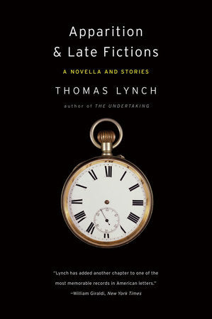 Apparition and Late Fictions Paperback by Thomas Lynch