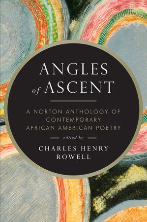 Angles of Ascent Paperback by Charles Henry Rowell