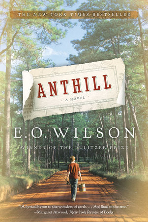 Anthill Paperback by E O Wilson