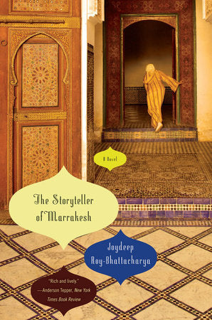 The Storyteller of Marrakesh Paperback by Joydeep Roy-bhattacharya