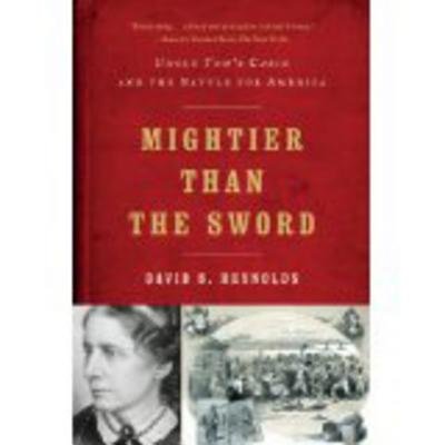 Mightier Than the Sword Paperback by David S Reynolds