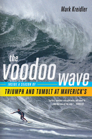 The Voodoo Wave Paperback by Mark Kreidler