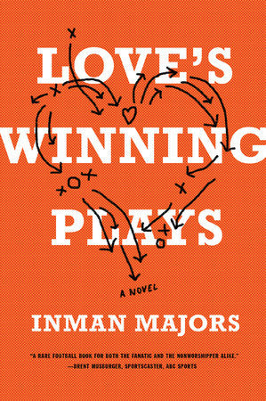 Love's Winning Ways Paperback by Inman Majors