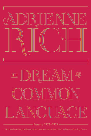 The Dream of a Common Language Paperback by Adrienne Rich