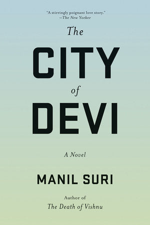 The City of Devi Paperback by Manil Suri