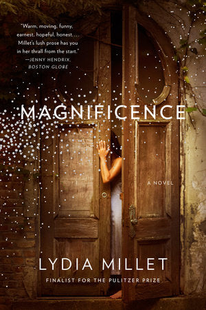 Magnificence Paperback by Lydia Millet