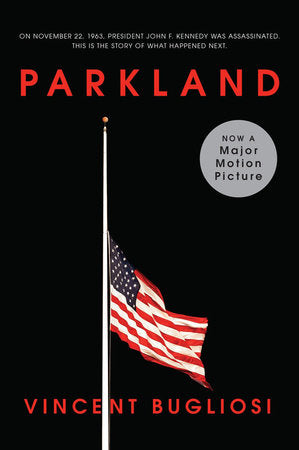 Parkland Paperback by Vincent Bugliosi