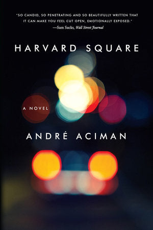 Harvard Square Paperback by Andre Aciman