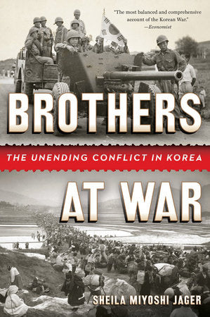 Brothers At War Paperback by Sheila Miyoshi Jager