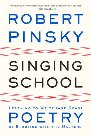 Singing School Paperback by Robert Pinsky
