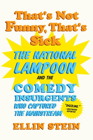 That's Not Funny That's Sick Paperback by Ellin Stein