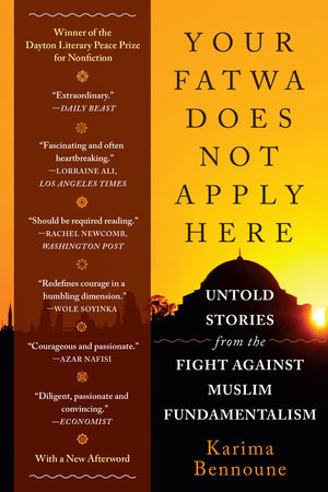 Your Fatwa Does Not Apply Here Paperback by Karima Bennoune