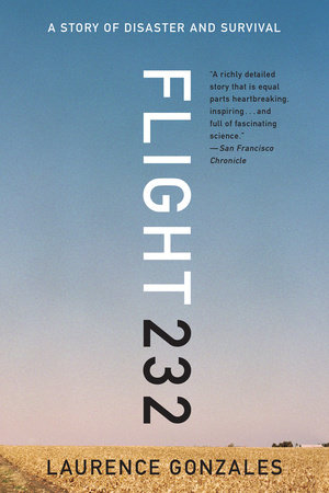 Flight 232 Paperback by Laurence Gonzales