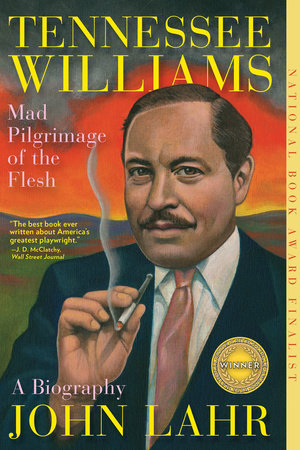 Tennessee Williams TR by John Lahr