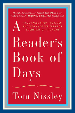 A Reader's Book of Days Paperback by Tom Nissley