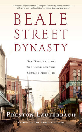 Beale Street Dynasty TR by Preston Lauterbach