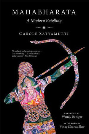Mahabharata Paperback by Carole Satyamurti