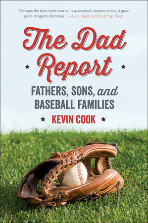 The Dad Report TR by Kevin Cook