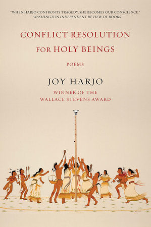 Conflict Resolution for Holy Beings TR by Joy Harjo