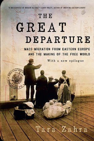 The Great Departure Paperback by Tara Zahra