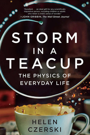 Storm in a Teacup Paperback by Helen Czerski