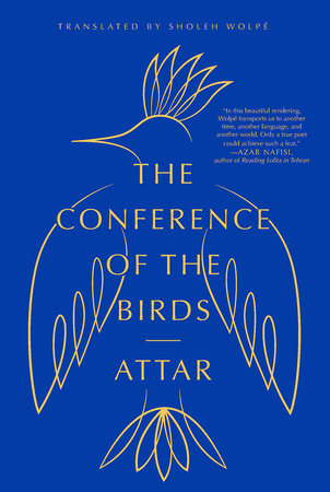 The Conference of the Birds Paperback by Attar