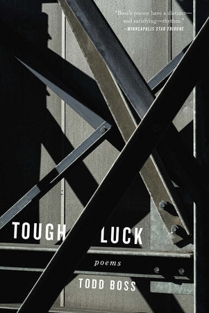 Tough Luck Paperback by Todd Boss