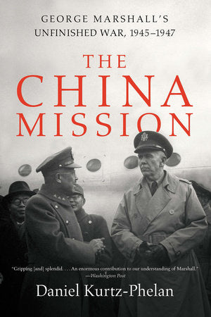 The China Mission TR by Daniel Kurtz-Phelan