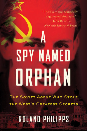 A Spy Named Orphan TR by Roland Philipps
