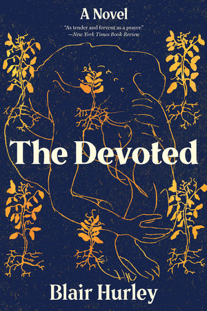 The Devoted TR by Blair Hurley