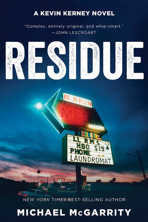 Residue TR by Michael McGarrity
