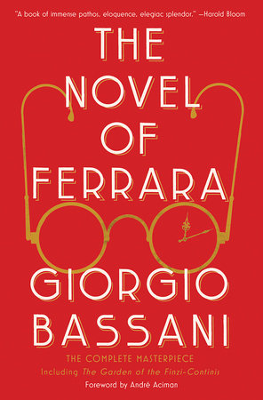 The Novel of Ferrara Paperback by Giorgio Bassani