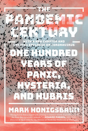 The Pandemic Century Paperback by Mark Honigsbaum